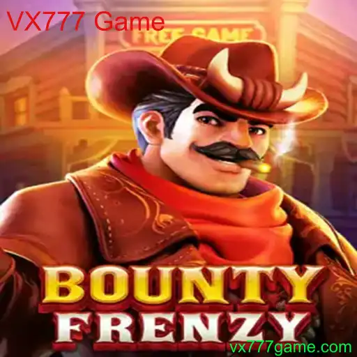 Descubra o Mundo de BountyFrenzy: A Nova Sensação VX777 Game