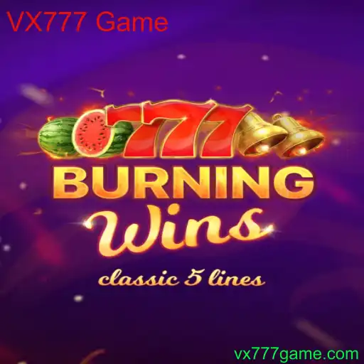 Explorando o Fascinante Mundo do Jogo BurningWins: Um Clássico Moderno VX777 Game