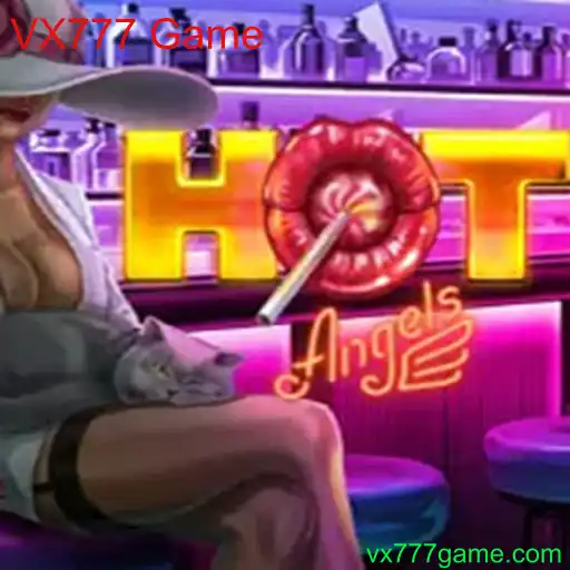 HotAngels: Descobrindo o Novo Fenômeno VX777 Game