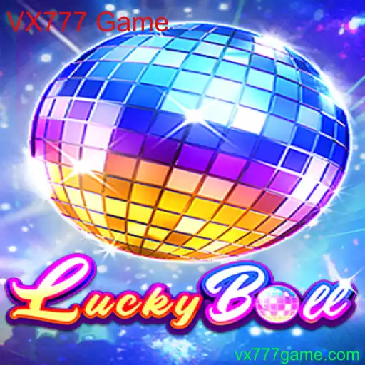 Descubra LuckyBall: O Novo Sensação VX777 Game