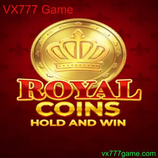 Descubra o Mundo de RoyalCoins e o Fenômeno VX777 Game