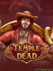 Descubra as Aventuras Emocionantes de TempleofDead: Um Mergulho no Universo de VX777 Game
